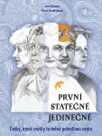První - statečné - jedinečné - Jana Renner
