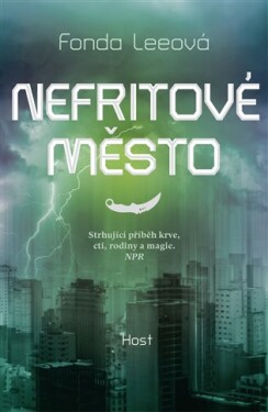 Nefritové město Fonda Leeová
