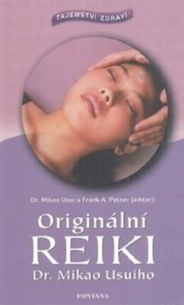 Originální Reiki Mikao Usuiho Mikao