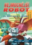 Nejmocnější robot Rickyho Ricotty vs. jurští králíci Jupiteru Dav Pilkey