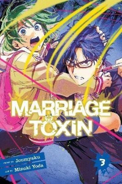 Marriage Toxin 3 - Joumyaku