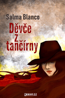Děvče z tančírny - Salma Blanco