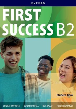 First Success B2 Student Book & Workbook with Digital Pack - Lindsay Warwick