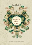 I medvědí píšou dopisy - Pavel Čech