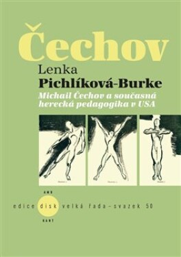 Michail Čechov současná herecká pedagogika USA