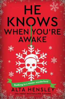 He Knows When You´re Awake - Alta Hensley