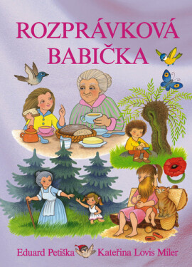Rozprávková babička - Eduard Petiška
