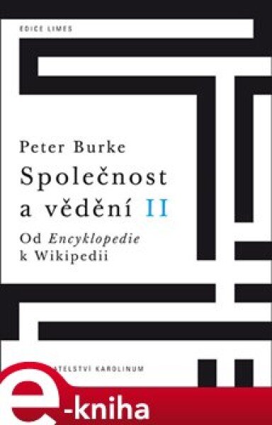 Společnost vědění II. Peter Burke