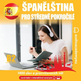 Španělština pro středně pokročilé B2 - Tomáš Dvořáček