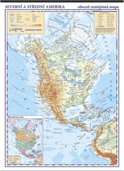 Severní a střední Amerika - zeměpisná mapa 1:10 mil.