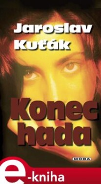 Konec hada - Jaroslav Kuťák e-kniha