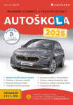 Autoškola 2025 - Moderní učebnice a testové otázky - Václav Minář