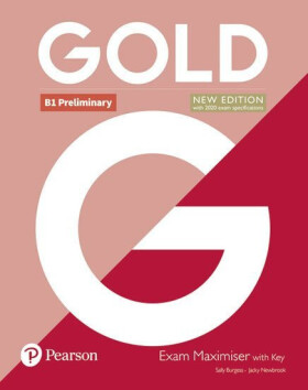 Gold New Edition B1 Preliminary Exam Maximiser with Key - Lynda Edwards