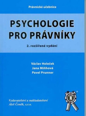 Psychologie pro právníky, 2.vydání - Václav Holeček