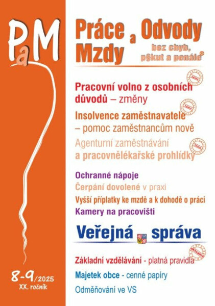 PaM 8-9/2025 Pracovní volno z osobních důvodů - změny - Ladislav Jouza