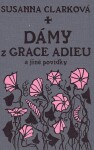 Dámy Grace Adieu