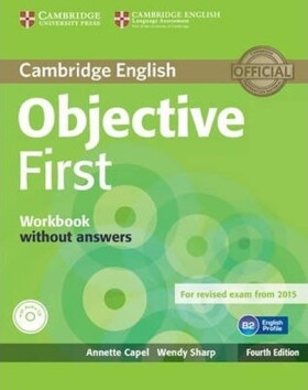 Objective First Workbook without Answers with Audio CD (4th) - Annette Capel