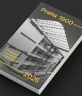 Praha 1900-2025 - Průvodce po moderní architektuře - Zdeněk Lukeš