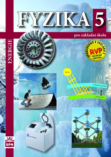 Fyzika 5 pro základní školy - Energie, 2. vydání - František Jáchim