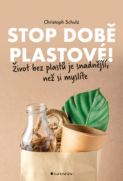 Stop době plastové! - Christoph Schulz