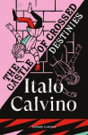 Castle of Crossed Destinies - Italo Calvino