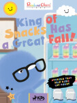 King of Snacks Has a Great Fall! - TThunDer Animation - e-kniha