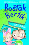 Rošťák Bertík - Dinosaurus! - Alan MacDonald