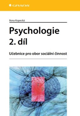 Psychologie 2. díl - Ilona Kopecká - e-kniha