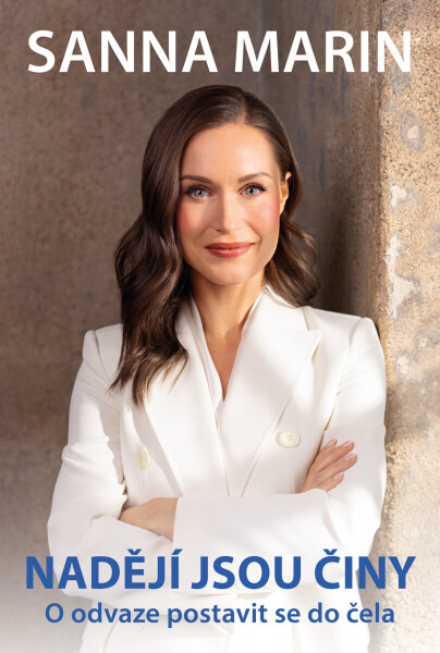 Nadějí jsou činy - Sanna Marin