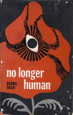 No Longer Human, 1. vydání - Osamu Dazai