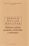 Dějiny politického myšlení II/2 - Aleš Havlíček, V. Herold, I. Müller