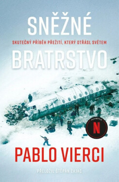 Sněžné bratrstvo - Pablo Vierci