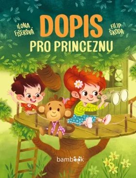 Kniha: Dopis pro princeznu od Fišerová Ilona