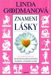 Znamení lásky Linda Goodmanová