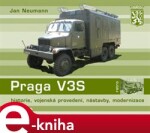 Praga V3S. historie, vojenská provedení, nástavby, modernizace - Jan Neumann e-kniha