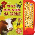 Veľká kniha zvukov na farme