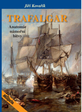 Trafalgar - Jiří Kovařík