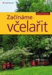 Začínáme včelařit Josef Šefčík