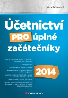 Účetnictví pro úplné začátečníky 2014 - Věra Rubáková - e-kniha