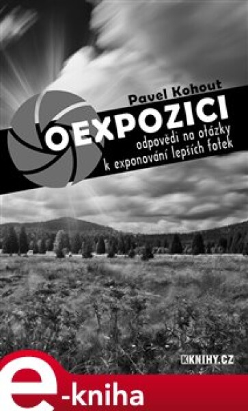 O expozici - Pavel Kohout e-kniha