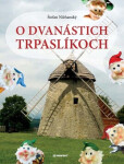 Dvanástich trpaslíkoch