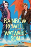 Wayward Son, 1. vydání - Rainbow Rowell