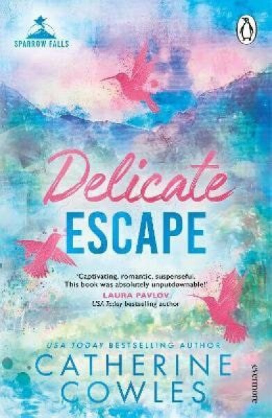 Delicate Escape - Catherine Cowles
