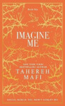 Imagine Me - Tahereh Mafi