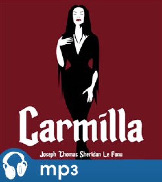 Carmilla, Joseph Sheridan LeFanu