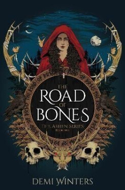 Road of Bones - Demi Winters