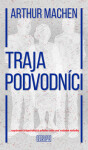 Traja podvodníci