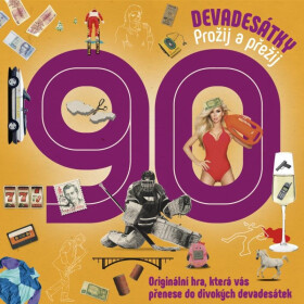 Devadesátky Prožij přežij