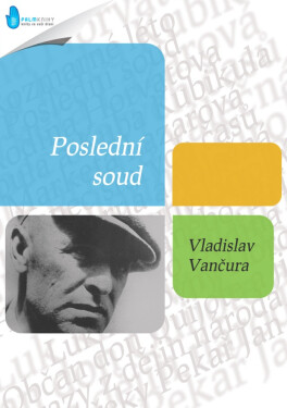 Poslední soud - Vladislav Vančura