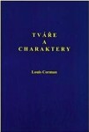 Tváře a charaktery - Louis Corman